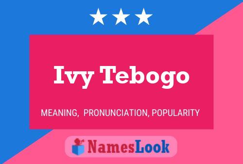 Ivy Tebogo Name Poster