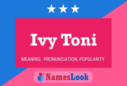 Ivy Toni Name Poster