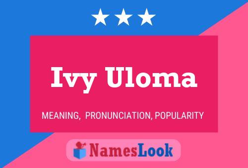 Ivy Uloma Name Poster