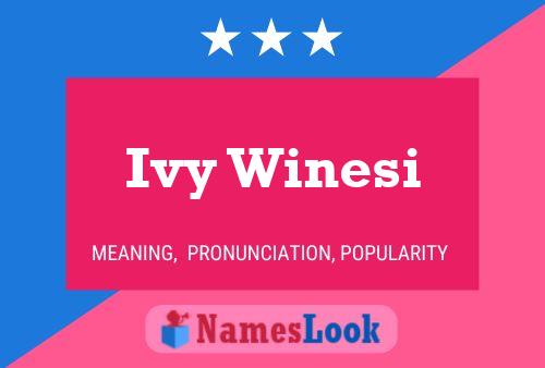 Ivy Winesi Name Poster