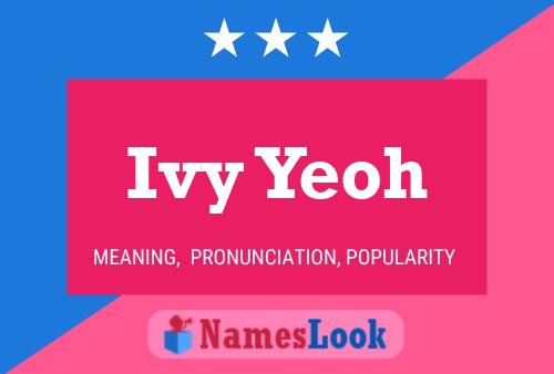 Ivy Yeoh Name Poster