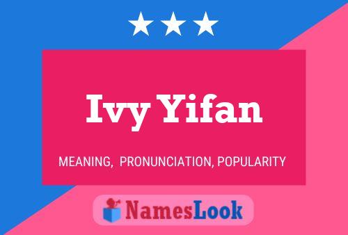 Ivy Yifan Name Poster