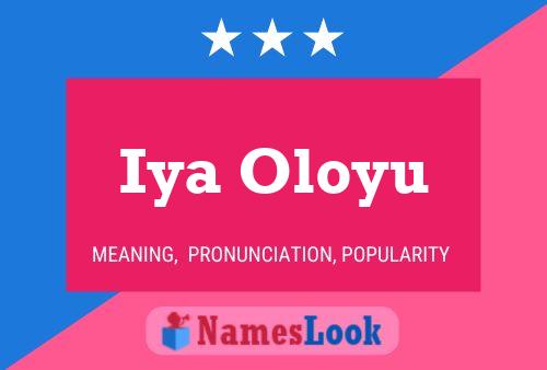 Iya Oloyu Name Poster