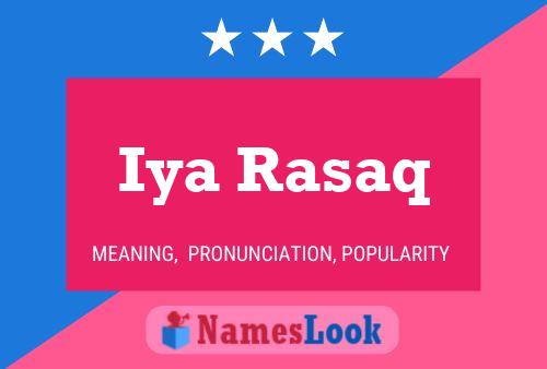 Iya Rasaq Name Poster