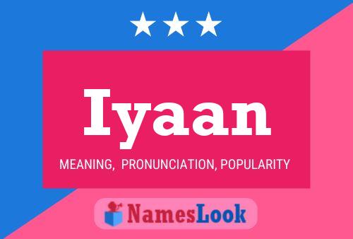 Iyaan Name Poster