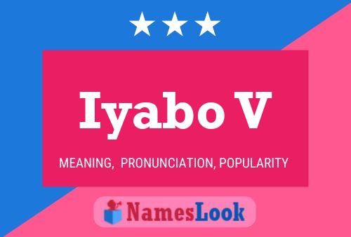 Iyabo V Name Poster