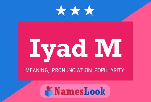 Iyad M Name Poster