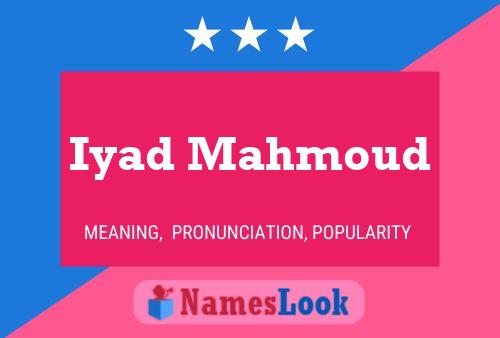 Iyad Mahmoud Name Poster