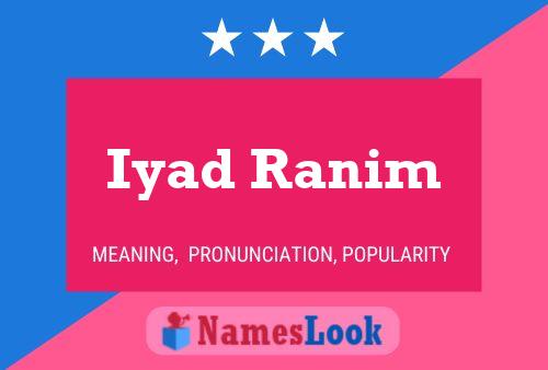 Iyad Ranim Name Poster