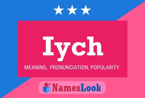 Iych Name Poster