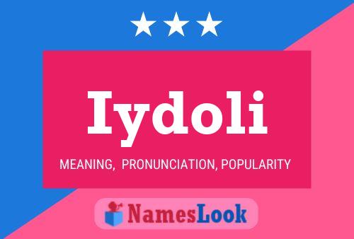 Iydoli Name Poster