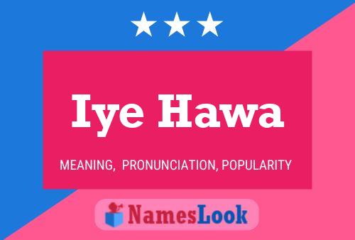 Iye Hawa Name Poster