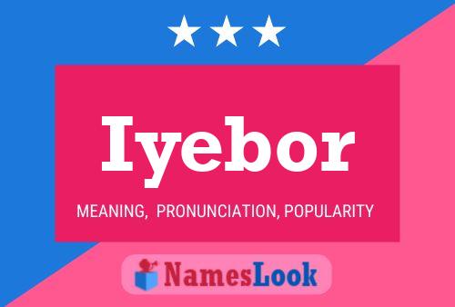 Iyebor Name Poster