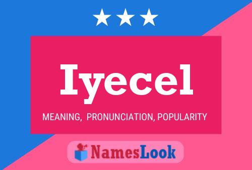 Iyecel Name Poster