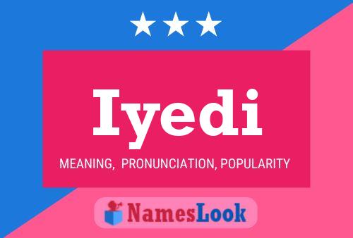 Iyedi Name Poster