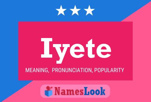 Iyete Name Poster