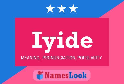 Iyide Name Poster