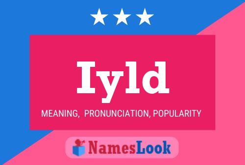 Iyld Name Poster