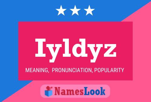 Iyldyz Name Poster