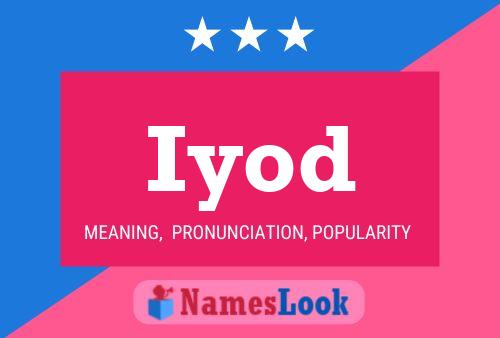 Iyod Name Poster