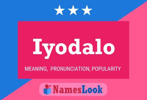 Iyodalo Name Poster