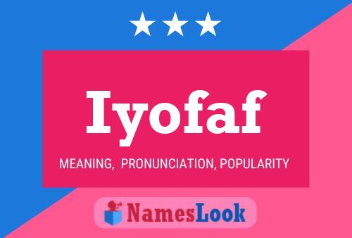 Iyofaf Name Poster