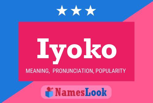 Iyoko Name Poster