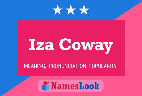 Iza Coway Name Poster