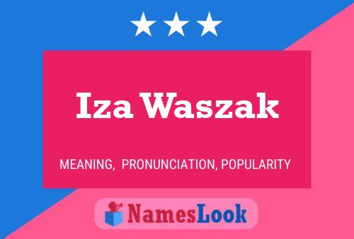 Iza Waszak Name Poster