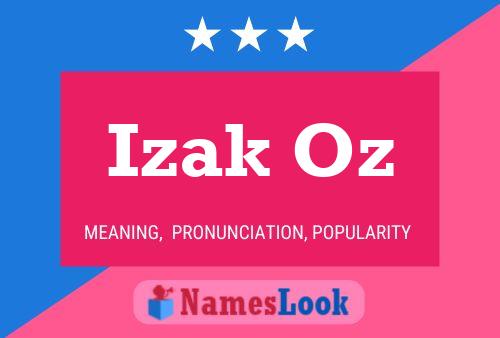 Izak Oz Name Poster