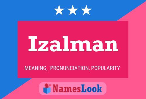 Izalman Name Poster