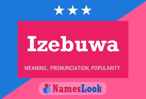 Izebuwa Name Poster