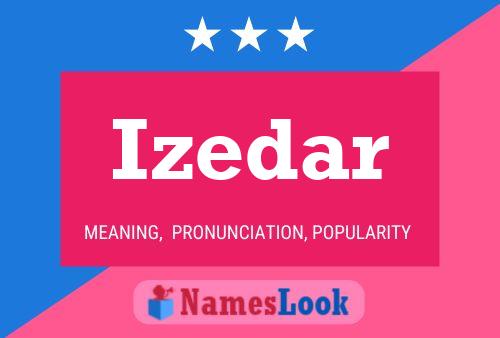 Izedar Name Poster