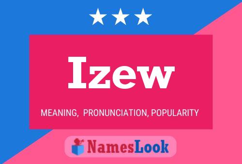 Izew Name Poster