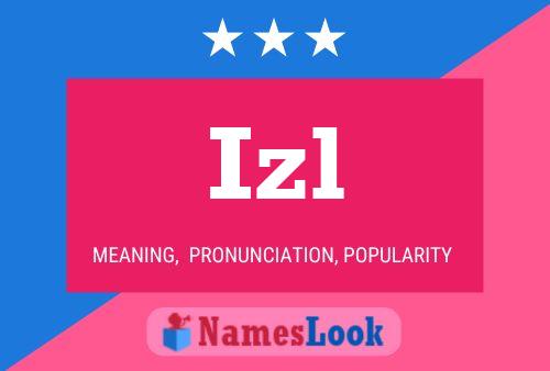 Izl Name Poster