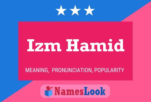 Izm Hamid Name Poster