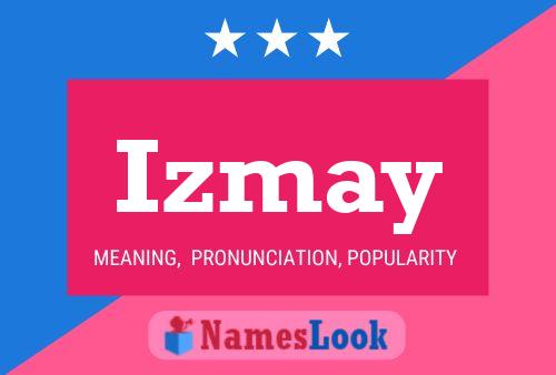 Izmay Name Poster