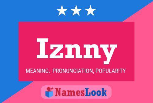 Iznny Name Poster