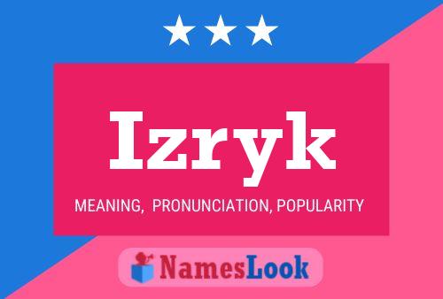 Izryk Name Poster