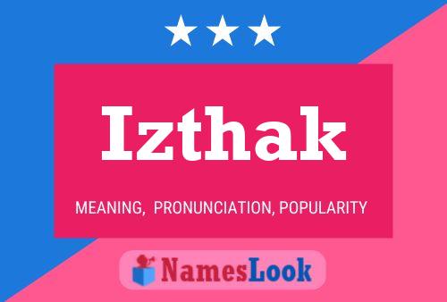 Izthak Name Poster