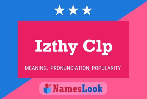 Izthy Clp Name Poster