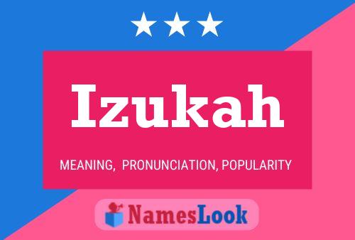 Izukah Name Poster