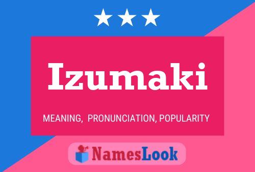 Izumaki Name Poster