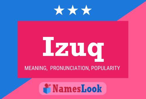 Izuq Name Poster