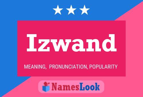 Izwand Name Poster