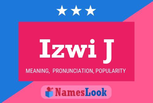 Izwi J Name Poster