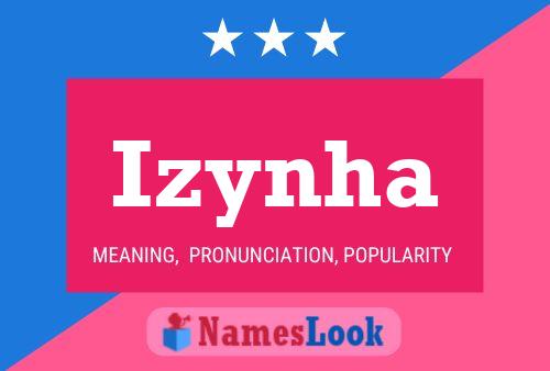 Izynha Name Poster