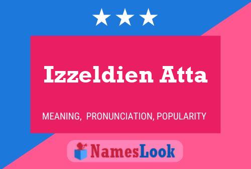 Izzeldien Atta Name Poster