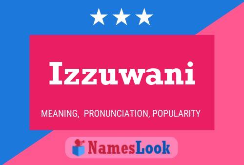 Izzuwani Name Poster