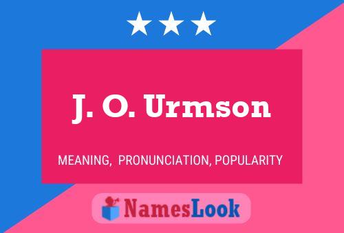 J. O. Urmson Name Poster